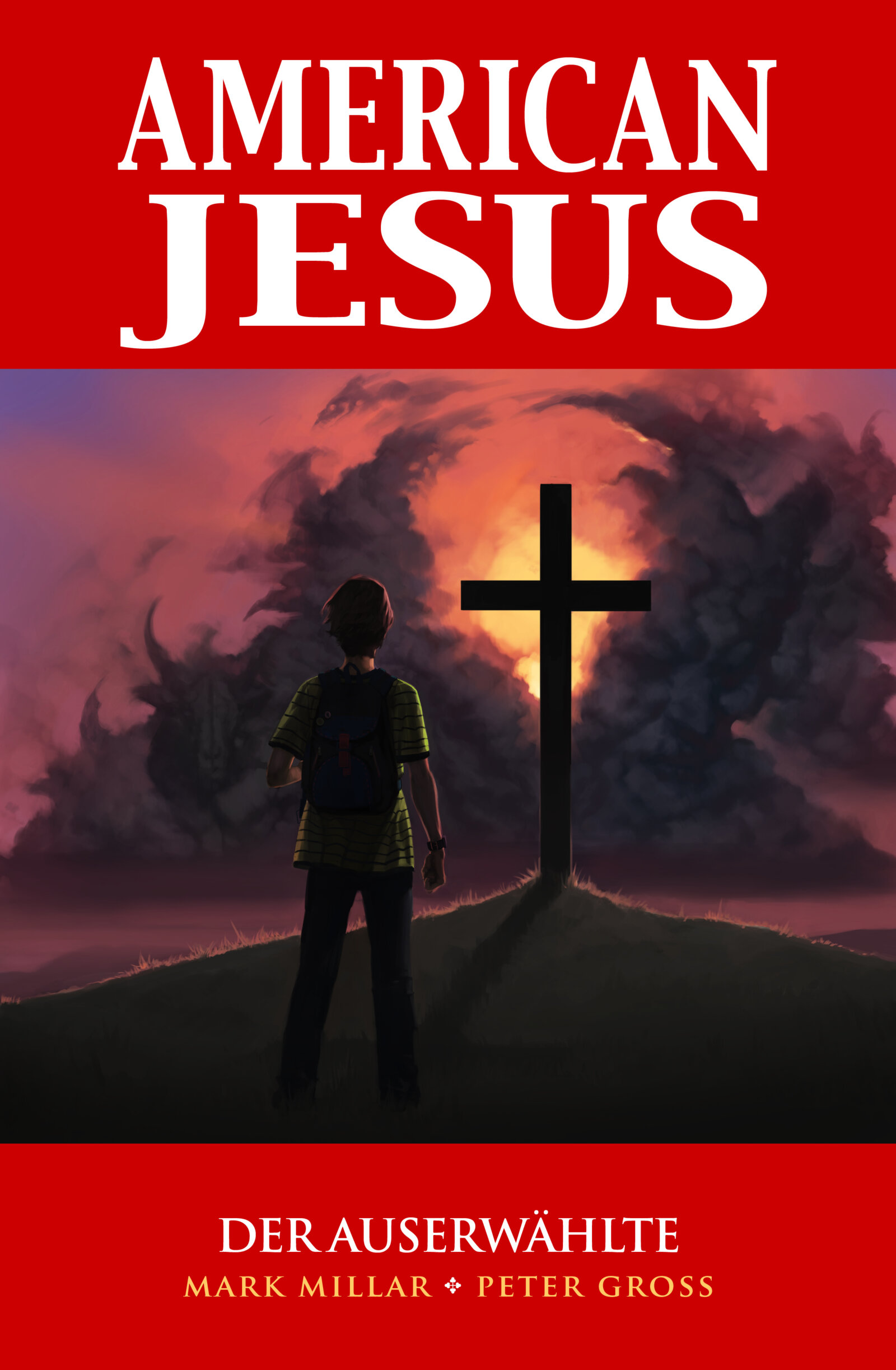 Das Cover zu American Jesus - Der Auserwählte. Quelle: Panini Verlag